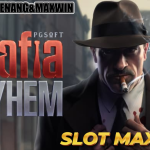 GAMPANG MENANG DAN MAXWIN DI MAFIA MAYHEM SLOT